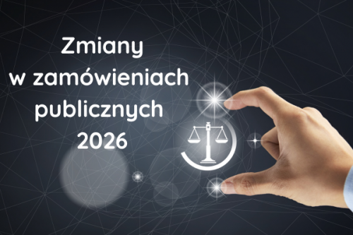 Zmiany w PZP 2026 &ndash; kr&oacute;tki raport audytora o nowelizacji Prawa zam&oacute;wień publicznych